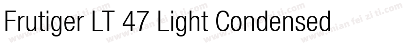 Frutiger LT 47 Light Condensed字体转换